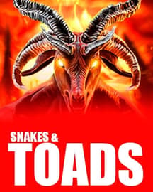Snakes & Toads