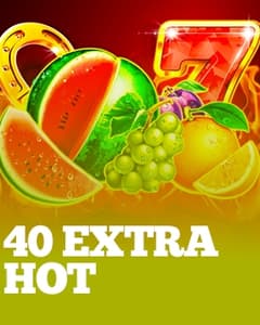 40 Extra Hot