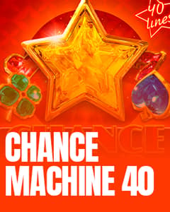Chance Machine 40
