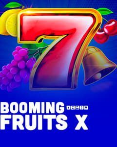 Booming Fruits X