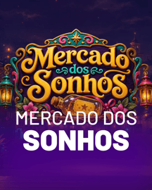 MERCADO DOS SONHOS
