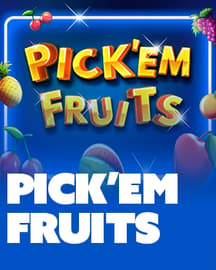 Pick' Em Fruits