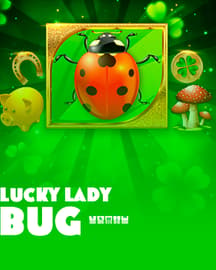Lucky Lady Bug