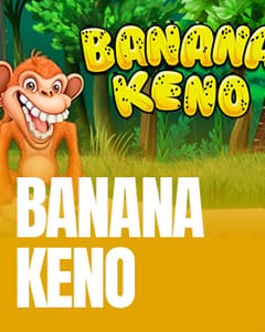 Banana Keno