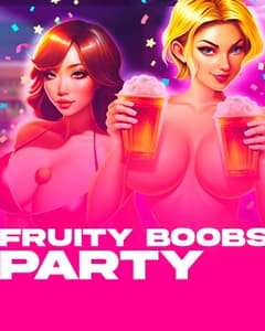 Fruity Boobs Party